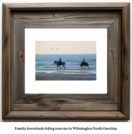 family horseback riding near me in Wilmington, North Carolina